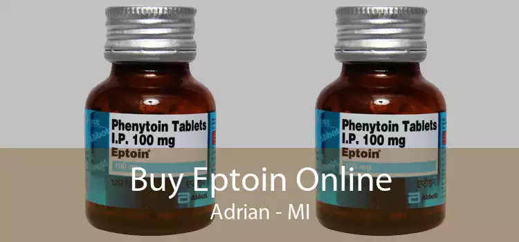 Buy Eptoin Online Adrian - MI