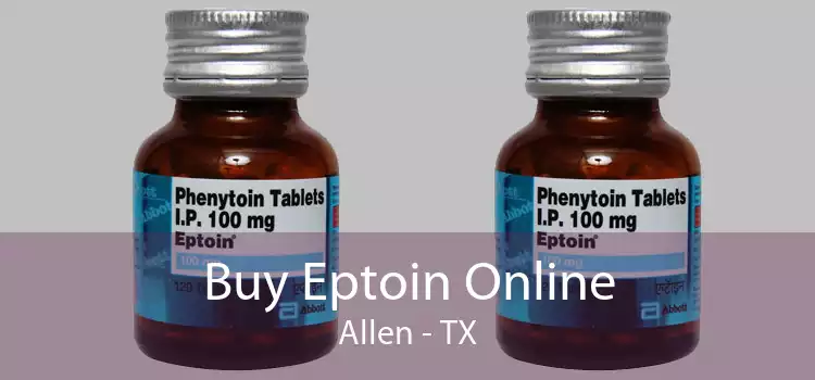 Buy Eptoin Online Allen - TX