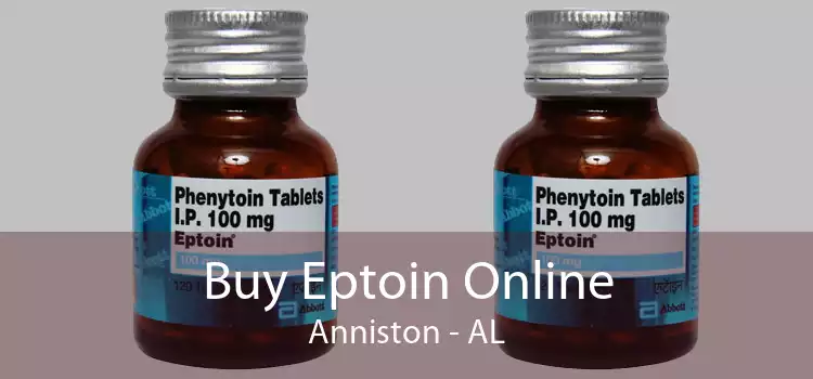 Buy Eptoin Online Anniston - AL