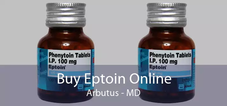 Buy Eptoin Online Arbutus - MD
