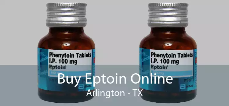 Buy Eptoin Online Arlington - TX