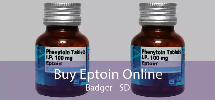 Buy Eptoin Online Badger - SD
