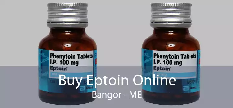 Buy Eptoin Online Bangor - ME