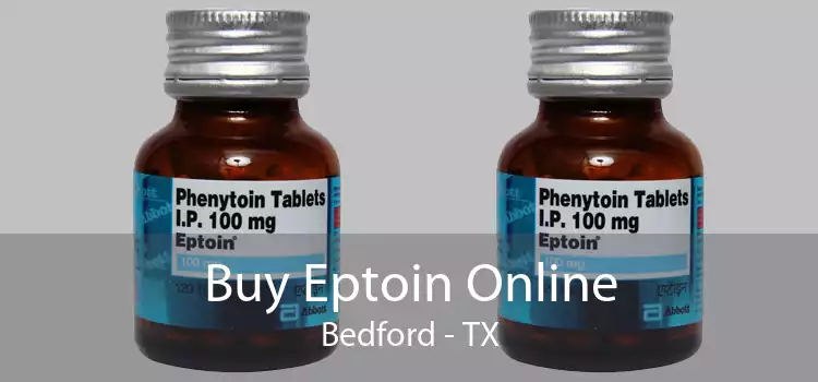 Buy Eptoin Online Bedford - TX