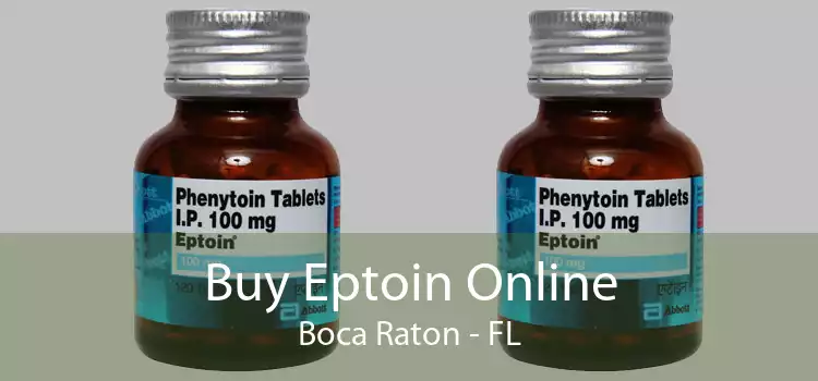 Buy Eptoin Online Boca Raton - FL