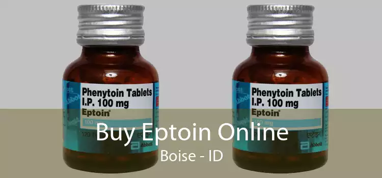 Buy Eptoin Online Boise - ID