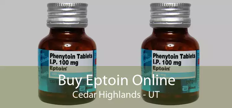 Buy Eptoin Online Cedar Highlands - UT
