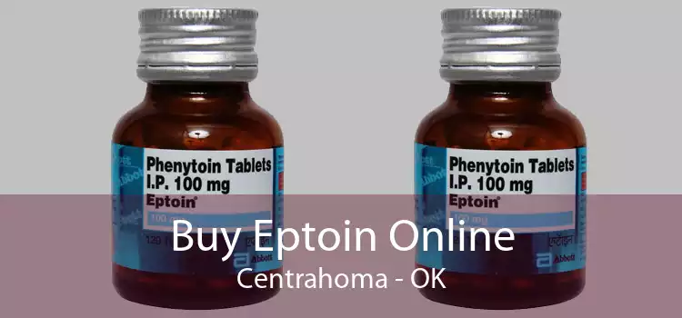 Buy Eptoin Online Centrahoma - OK