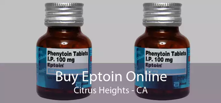 Buy Eptoin Online Citrus Heights - CA