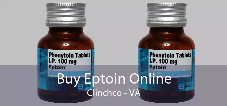 Buy Eptoin Online Clinchco - VA