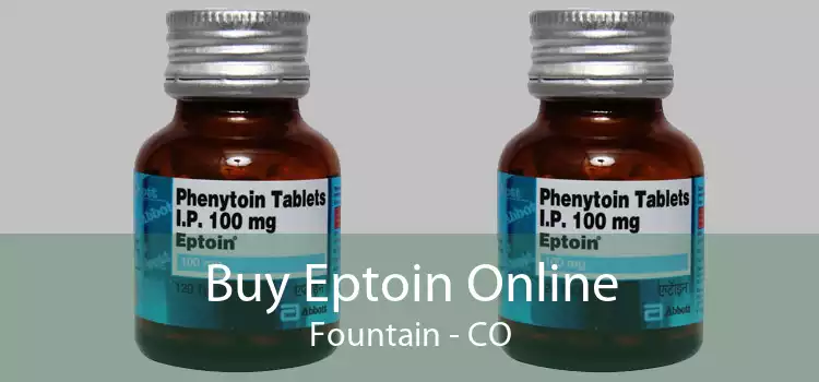 Buy Eptoin Online Fountain - CO