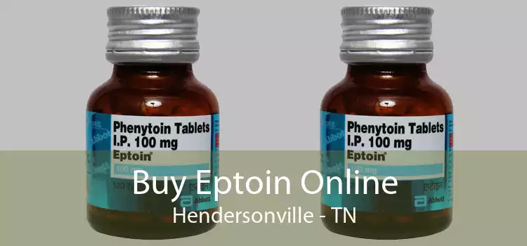 Buy Eptoin Online Hendersonville - TN