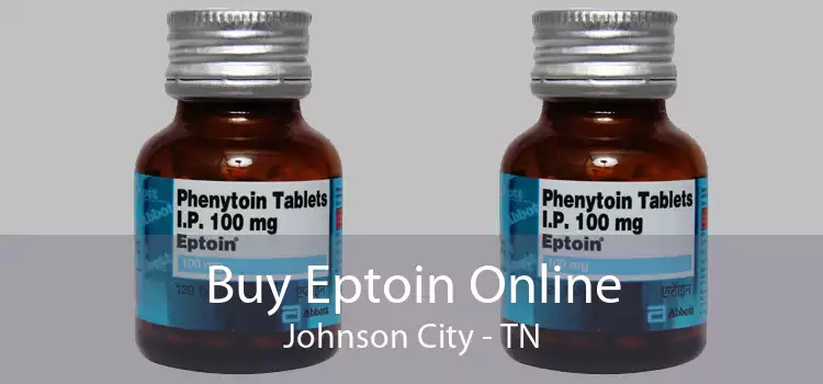 Buy Eptoin Online Johnson City - TN